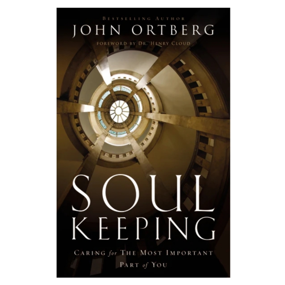 Soul Keeping by John Ortberg  📖